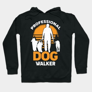 Professional Dog Walker Pet Sitter Gift Hoodie